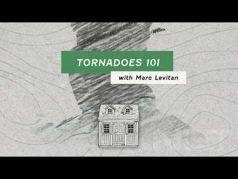 Tornadoes 🌪️ 101 - feat. Marc Levitan