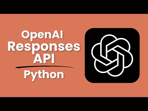 OpenAI Responses API Tutorial for Beginners #1 - Introduction