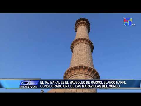 El Taj Mahal el mausoleo de mármol blanco marfil considerado maravilla del mundo | Objetivo 5