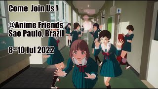 ブラジルのAnime Friends(7/8-10)に参戦| VR Idol Hop Step Sing!
