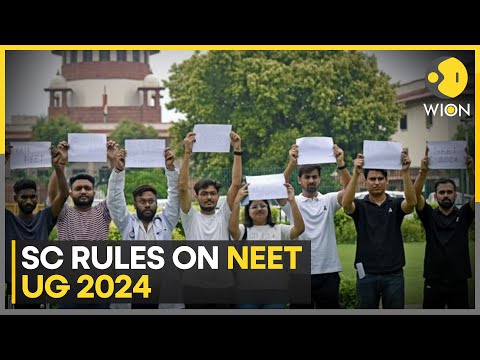 India: Supreme Court declines NEET-UG re-test, says 2.4 mn students affected | WION News
