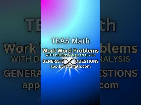 TEAS Math Work and Money Word Problem With Dimensional Analysis #craftmath #teasmath #atiteas