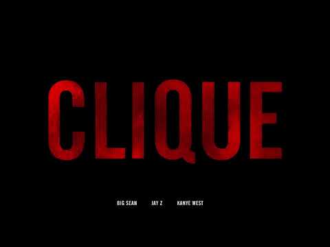 Kanye West - Clique (Feat. Jay-Z & Big Sean) (Clean)