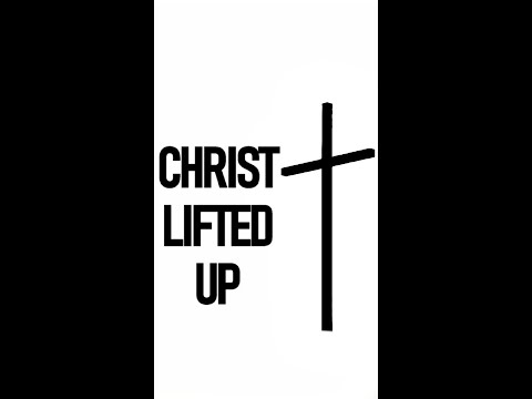 CHRIST LIFTED UP - Pastor Mark Fitzpatrick #shorts