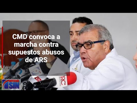 CMD convoca a marcha contra supuestos abusos de ARS