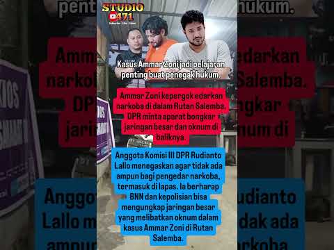 DPR Desak Usut Jaringan Narkoba di Lapas#ammarzoni #BNN #dpr