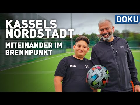 Kassels Nordstadt: Miteinander im Brennpunkt | doku | erlebnis hessen