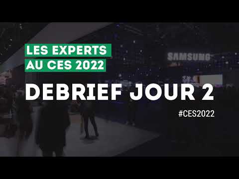 [CES2022] Tech Tour CES - Débrief Jour 2