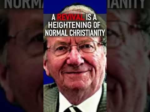 A REVIVAL IS A HEIGHTENING OF NORMAL CHRISTIANITY  - Pastor Iain Murray Lecture