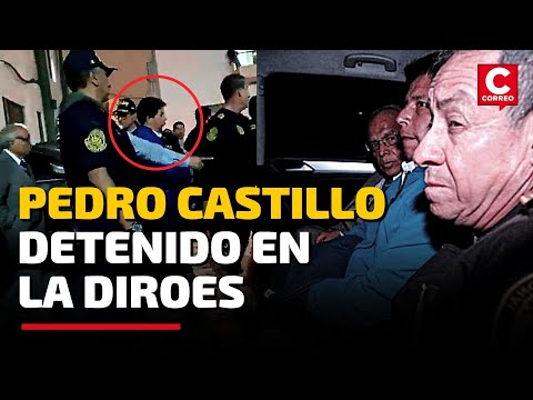 PEDRO CASTILLO: Así fue su TRASLADO a la DIROES tras su detención junto a ANÍBAL TORRES