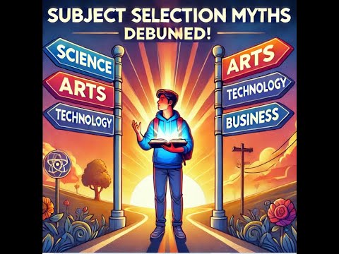 Subject Selection Myths Debunked: Choose Your Career Wisely! 🎓