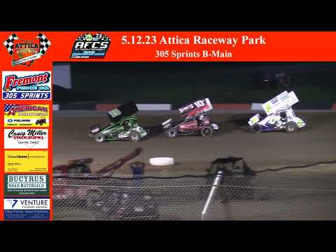 Friday May 12th | Attica Raceway Park | 305 Sprints B-Main - dirt track racing video image