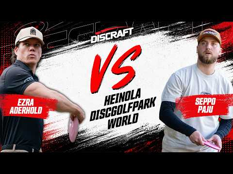 Team Discraft at Heinola DiscGolfPark World | MPO Edition | Ezra Aderhold vs. Seppo Paju