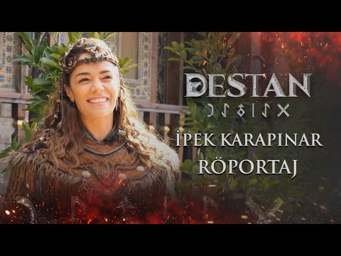 İpek Karapınar 🏹 Çolpan Han | Destan Set Röportajı