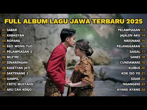 FULL ALBUM SABAR - SADEWOK FULL ALBUM - PLAYLIST LAGU JAWA TERPOPULER 2025