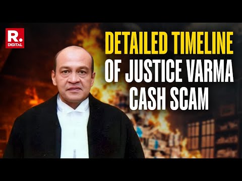 How Cash Was Unearthed From Justice Varma's House: Detailed Timeline Of Biggest Judicial Cash Scam