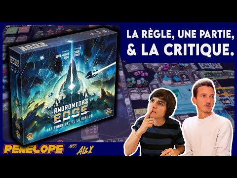 ANDROMEDA'S EDGE - La règle, la partie, la critique !
