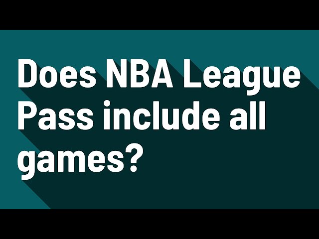 Does NBA League Pass Include Preseason Games?