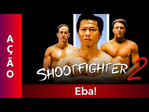 Shootfighter 2 - Filme Dublado Completo