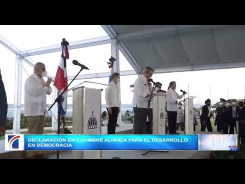 EN VIVO Declaración en II Cumbre Alianza para el Desarrollo en Democracia