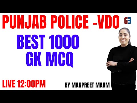 PSSSB BEST 1000 GK MCQ VDO EXCISE CLERK EXAMS || SPECIAL GK || WITH MANPREET MA’AM