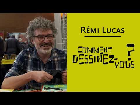 Vidéo de Rémi Lucas