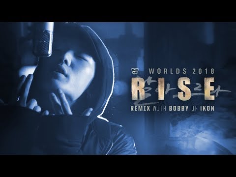 RISE Remix ft. BOBBY (바비) of iKON | Worlds 2018 - League of Legends - UC2t5bjwHdUX4vM2g8TRDq5g