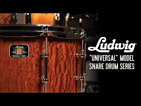 Ludwig Universal Series Snare Drums