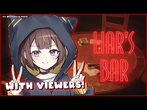 【Liar's Bar】Let's Gamble, Shall We? さあさあ、ギャンブルしようじゃないか 【hololive ID 2nd Generation | Anya Melfissa】