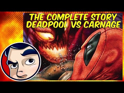 Deadpool VS Carnage - The Complete Story - UCmA-0j6DRVQWo4skl8Otkiw