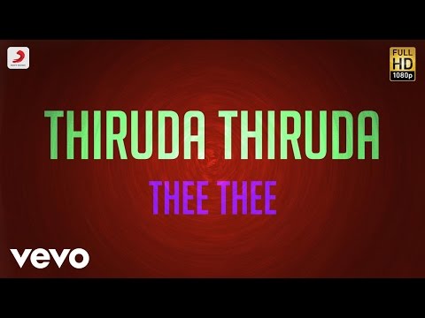 Thiruda Thiruda - Thee Thee Lyric | A.R. Rahman - UCTNtRdBAiZtHP9w7JinzfUg