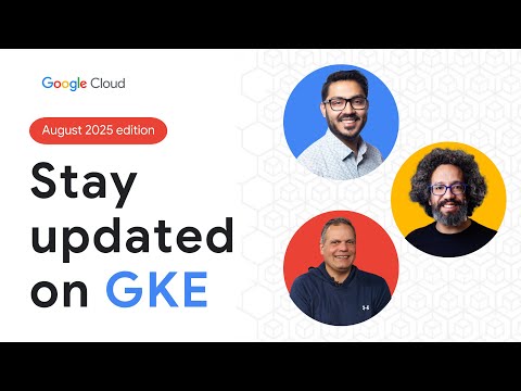 This month in GKE: August edition