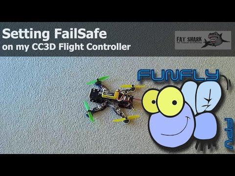 FailSafe on CC3D - UCQ2264LywWCUs_q1Xd7vMLw