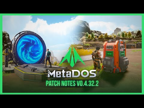 MetaDOS - Patch Notes v0.4.32.2 Release