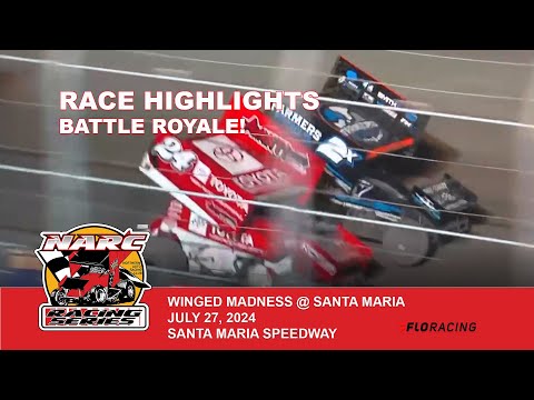 RACE HIGHLIGHTS: NARC 410 SPRINT CARS @ SANTA MARIA SPEEDWAY - JULY 27, 2024 - dirt track racing video image