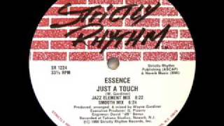 Essence (Wayne Gardiner) - Just A Touch (Jazz Element Mix) - Strictly Rhythm