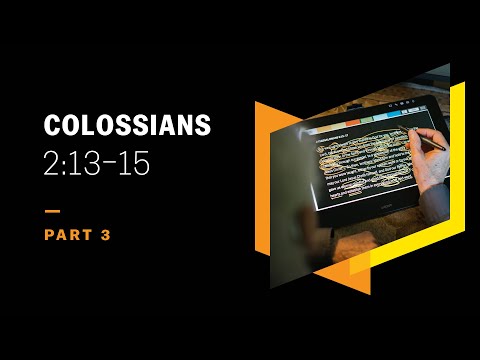 The Gospel: Salvation by Substitution: Colossians 2:13–15, Part 3