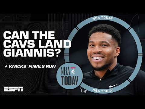 Will the Cavaliers go after Giannis following ECF exit⁉️ + The Knicks' run to the Finals | NBA Today