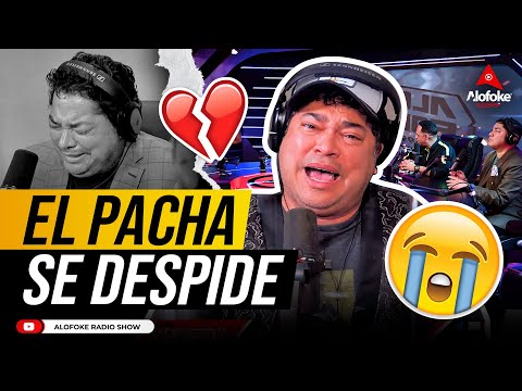 EL PACHA SE DESPIDE DE ALOFOKE RADIO SHOW