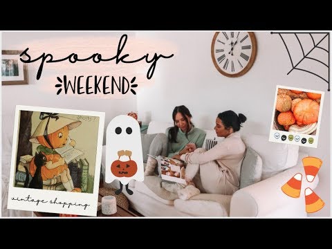 Fall girls weekend! vintage shopping & spooky halloween haunted house