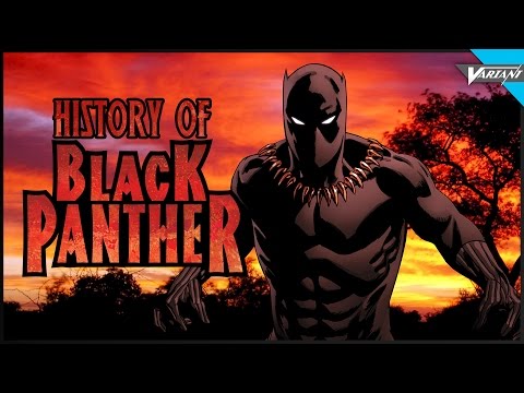 History Of Black Panther! - UC4kjDjhexSVuC8JWk4ZanFw