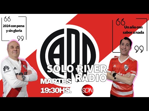 Un año con sabor a nada, con pena y sin gloria – Solo River – Temporada 3, episodio 45