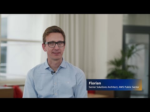Meet Florian, Senior Solutions Architect, Public Sector | Amazon Web Services