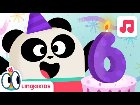 Happy Birthday Song for 6-Year-Olds 🎂6️⃣🎈 Songs for kids | Lingokids