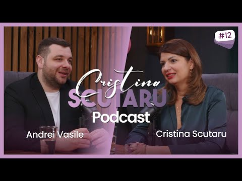 ANDREI VASILE - DE LA CORPORATIE LA ANTREPRENORIAT, DRUMUL MEU PROFESIONAL | CRISTINA SCUTARU #12