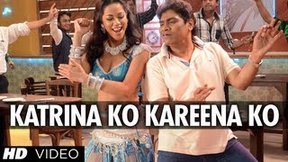 Katrina Ko Kareena Ko Video Song | Enemmy