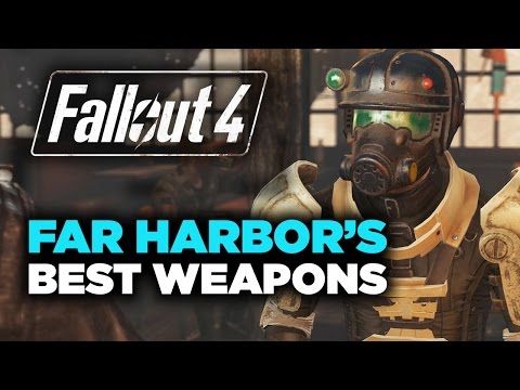 Far Harbor's Best Weapons - Fallout 4 - UCbu2SsF-Or3Rsn3NxqODImw