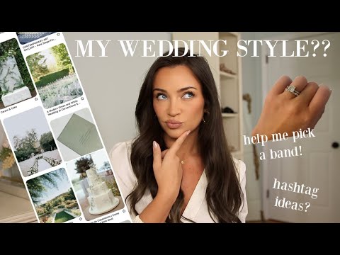 Video: my wedding style!? help me pick a wedding band + hashtag