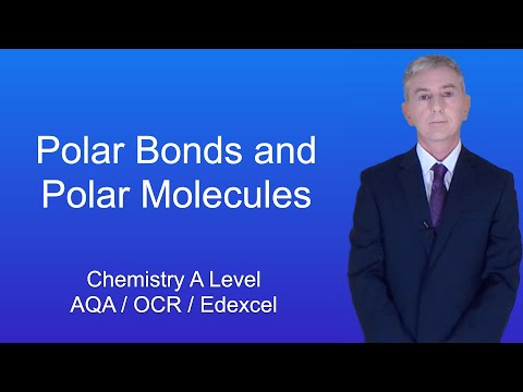 A Level Chemistry “Polar Bonds and Polar Molecules”.