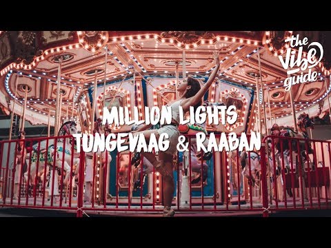 Tungevaag & Raaban - Million Lights (Lyrics) - UCxH0sQJKG6Aq9-vFIPnDZ2A